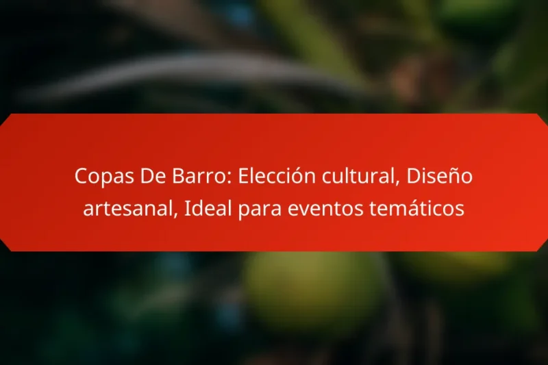Copas De Barro: Elección cultural, Diseño artesanal, Ideal para eventos temáticos